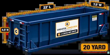 20 Yard Dumpster Rental in Longview TX - 22ft L x 7.5ft W x 4.5ft H